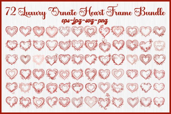 72 Luxury Ornate Heart Frame Bundle Graphics