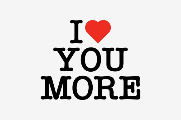I LOVE YOU MORE - Vintage Typewriter SVG for T-Shirt Designs